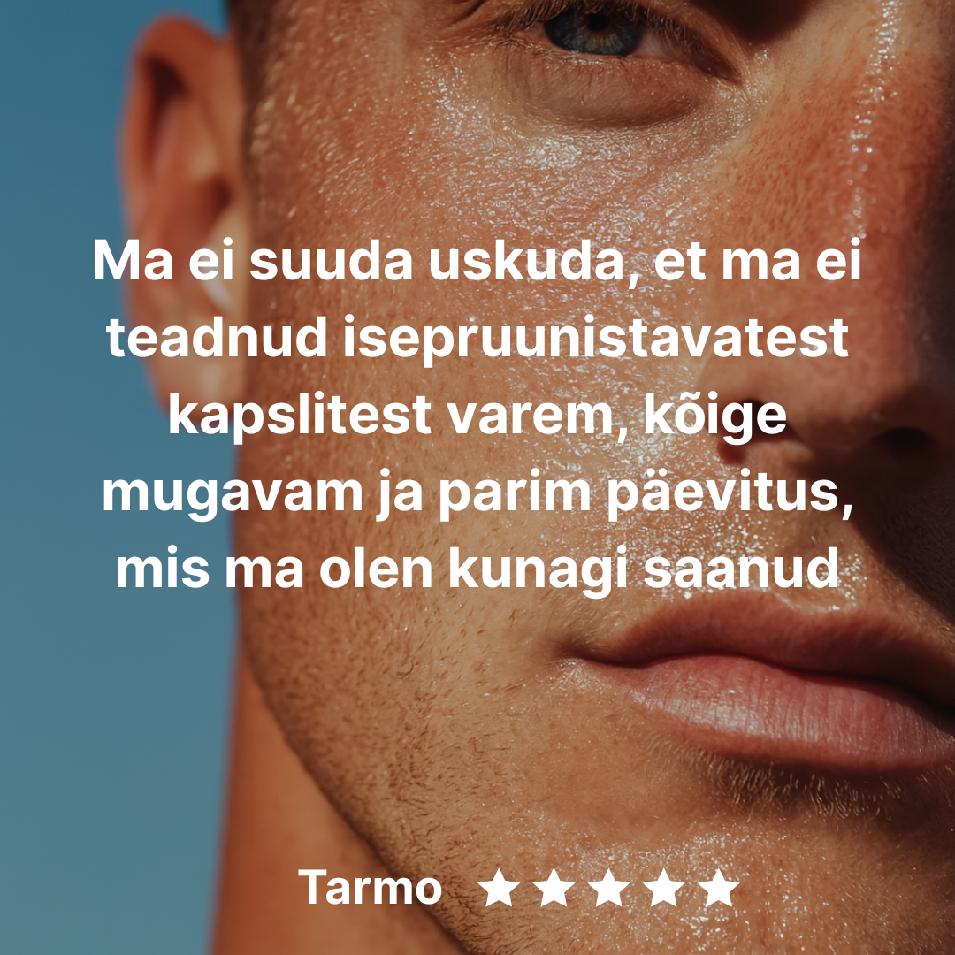 Isepruunistavad kapslid meestele